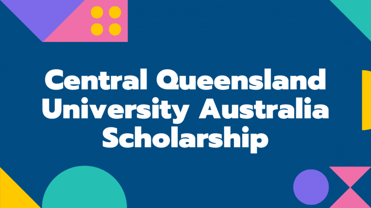 Central Queensland University RTP Scholarship