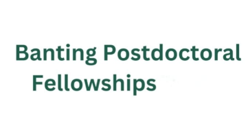 Banting Postdoctoral Fellowship 2024-25 in Canada