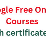 Google free online courses 2025 with certificates