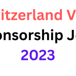 Switzerland visa sponsorship jobs 2023