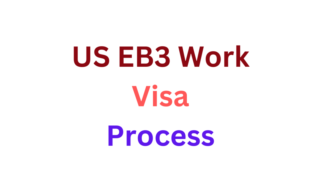 US EB3 Work Visa Process 2023 Dr Asma Jabeen