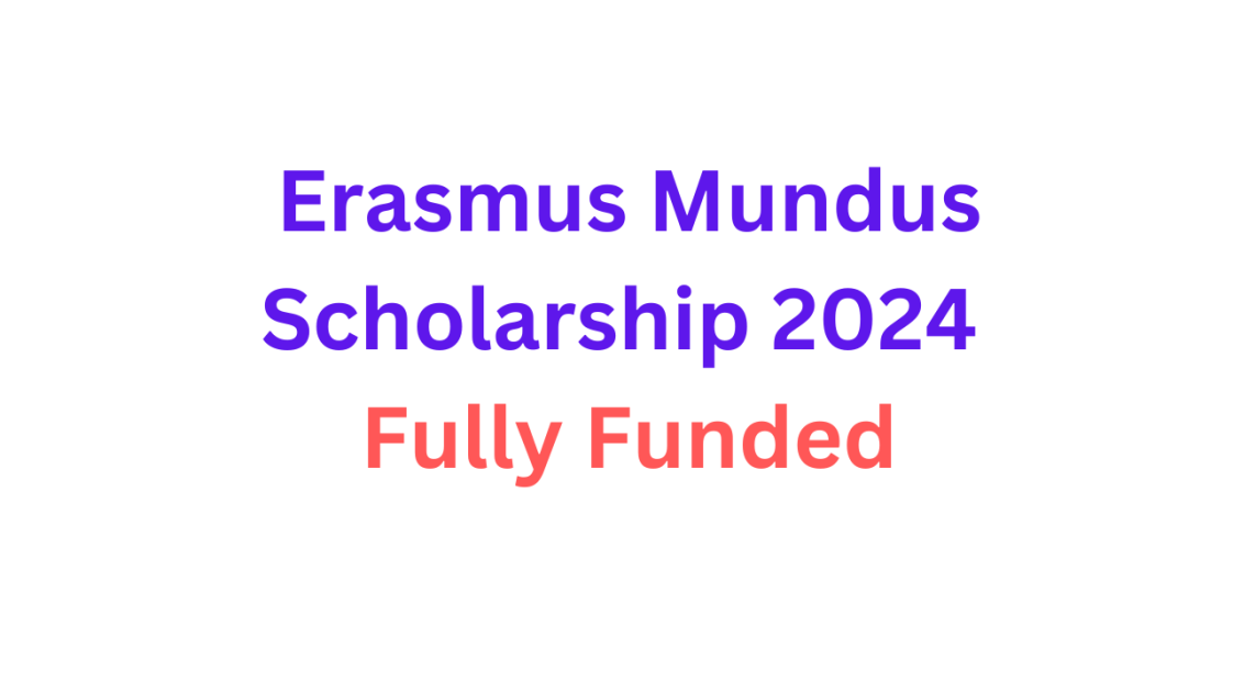 Erasmus Mundus Scholarship 2025 in EuropeFully Funded Dr Asma Jabeen