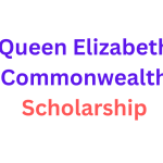 Queen Elizabeth Commonwealth Scholarship 2024