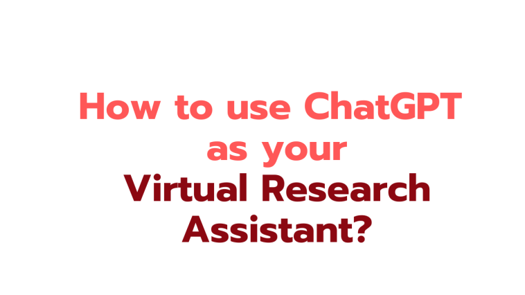 ChatGPT as your virtual research assistant