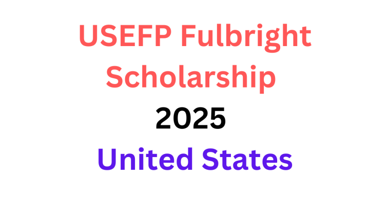 USEFP Fulbright Scholarship 2025, United States