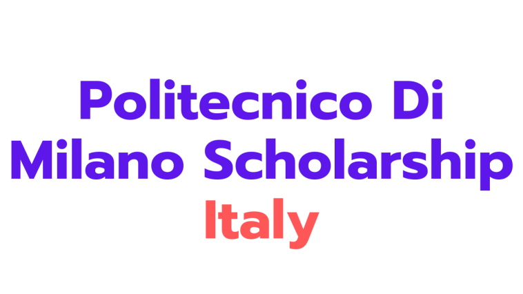 Politecnico Di Milano Scholarships in italy