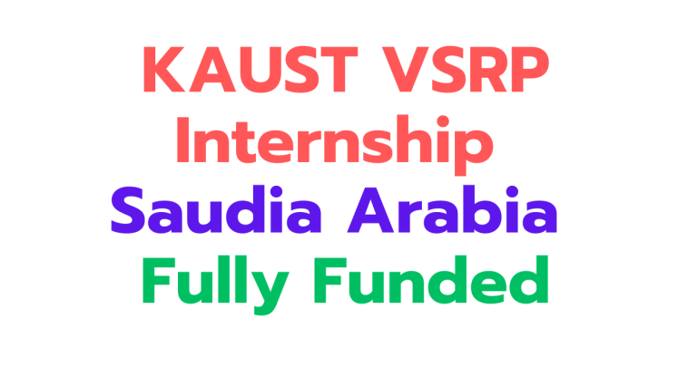 KAUST VSRP Internship 2024 Saudi Arabia