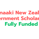 Manaaki New Zealand Government Scholarships 2024
