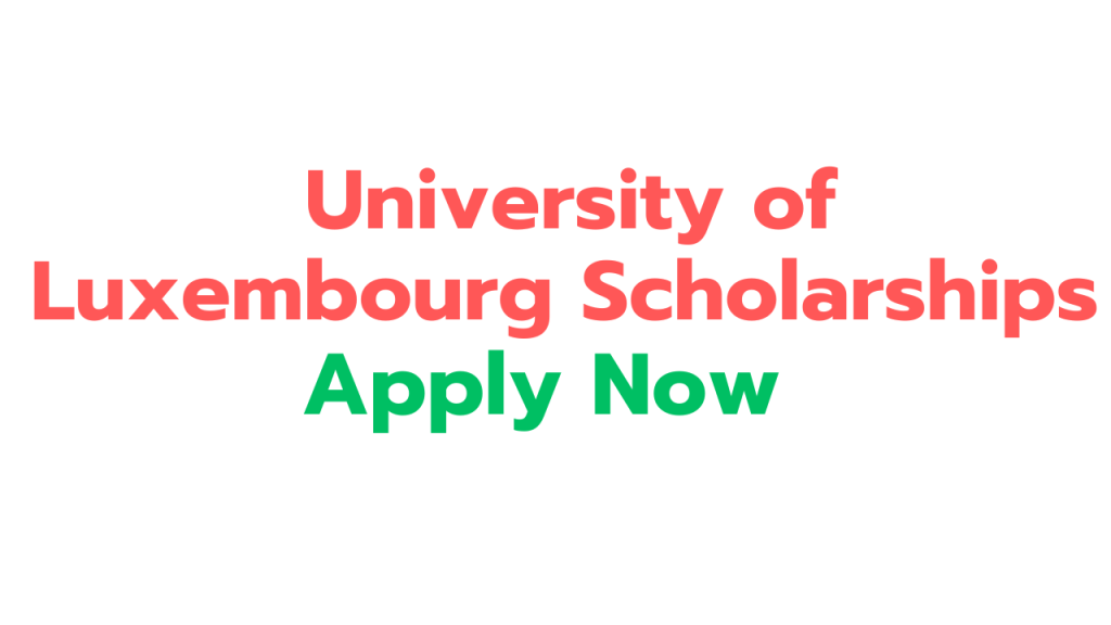 APPLY NOW 2026 UNIVERSITY OF LUXEMBOURG SCHOLARSHIPS visual data 2