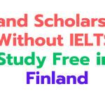 Finland Scholarships Without IELTS 2024