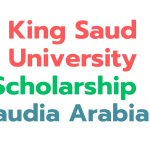 King Saud University Scholarship 2025 in Saudi Arabia