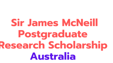 Sir James McNeill Postgraduate Research Scholarship 2024