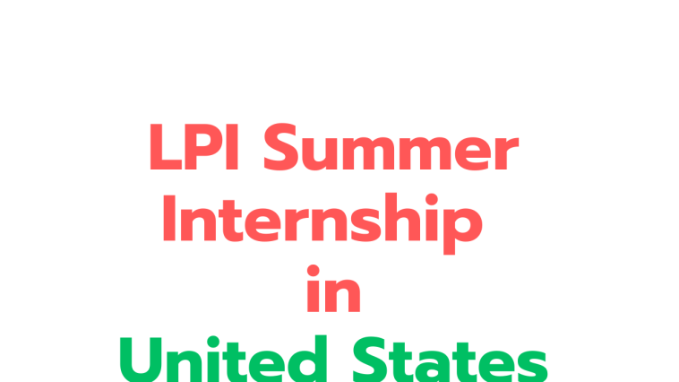 LPI Summer Internship in the United States 2025 | Fully Funded