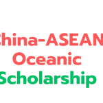 China-ASEAN Oceanic Scholarship 2025 Applications open