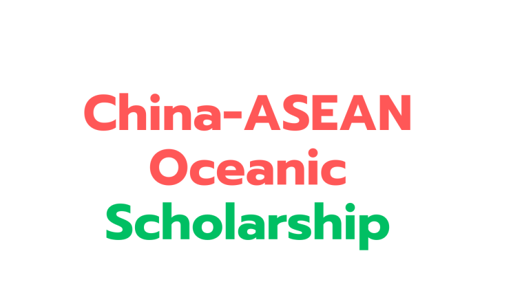 China-ASEAN Oceanic Scholarship 2025 Applications open