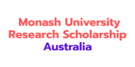 Monash University Research Scholarship Australia 2025