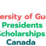 University of Guelph Presidents Scholarships 2025 in Canada (Funded)