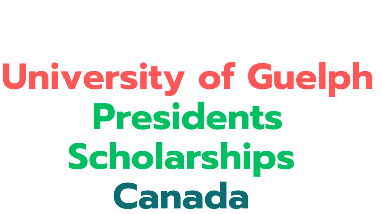 University of Guelph Presidents Scholarships 2025 in Canada (Funded)