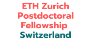 ETH Zurich Postdoctoral Fellowship 2025