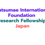 Matsumae International Foundation Research Fellowship Japan