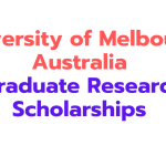 University of Melbourne Australia Graduate Research Scholarship 2025