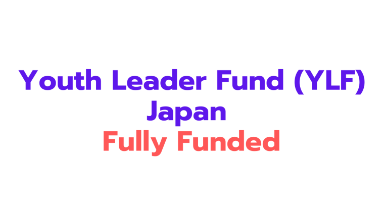 Youth Leader Fund (YLF) 2025 in Japan (Fully Funded)