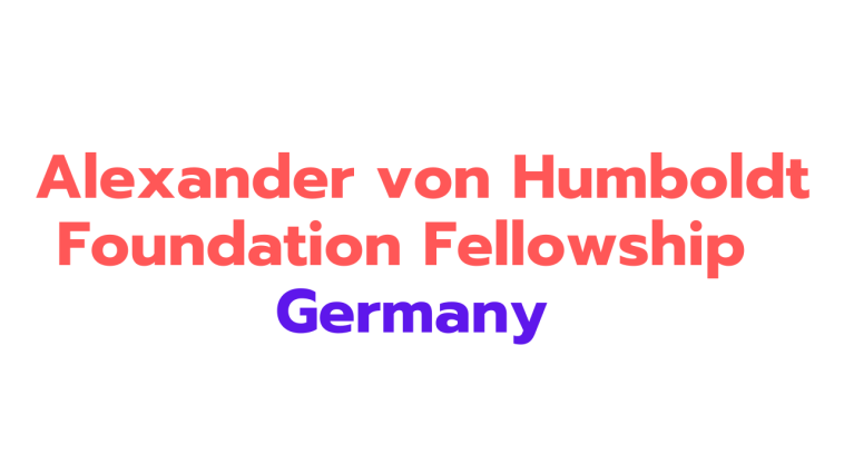 Alexander von Humboldt Foundation Fellowship 2025 Germany