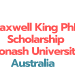 Maxwell King PhD Scholarship 2025 at Monash University