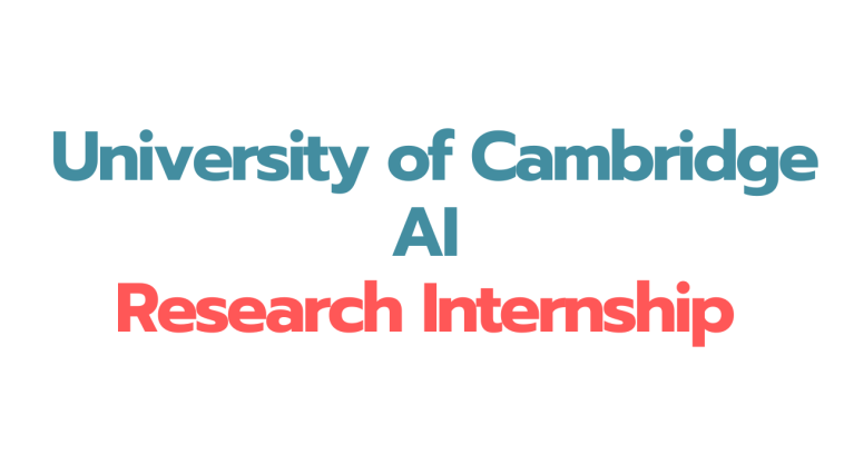 University of Cambridge Research Internship 2025