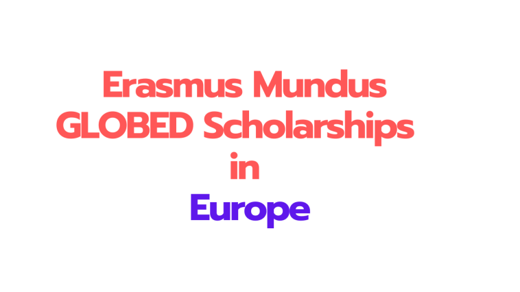 Erasmus Mundus GLOBED Scholarships 2026 in Europe (Fully Funded)