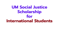 UM Social Justice Scholarship 2027-2028 for International Students