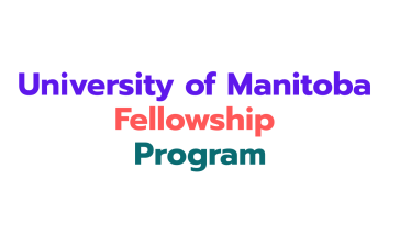 University of Manitoba Fellowship 2026