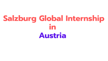 Salzburg Global Internship 2027 in Austria (Fully Funded)